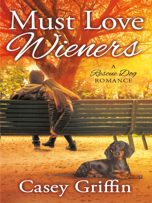 Cover image for Must Love Wieners